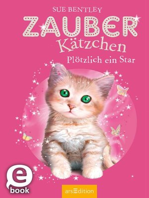 cover image of Zauberkätzchen – Plötzlich ein Star